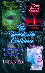 The Weirdwater Confluence omnibus