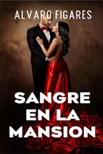 Sangre En La Mansión