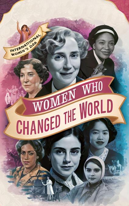 Women Who Changed the World