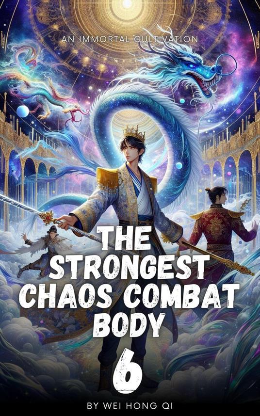 The Strongest Chaos Combat Body