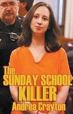 The Sunday School Killer