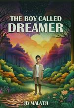 The Boy Called Dreamer