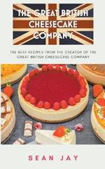 The Great British Cheesecake Company Cookbook