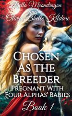 Chosen As the Breeder