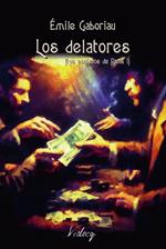 Los delatores (Los esclavos de París I)