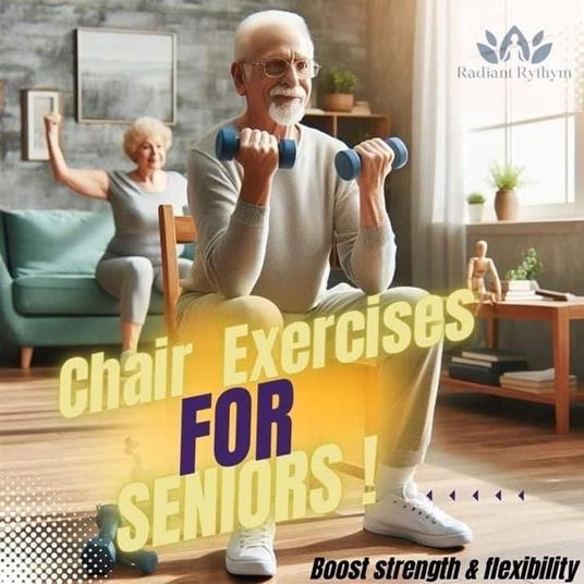 Chair Exercises for Seniors