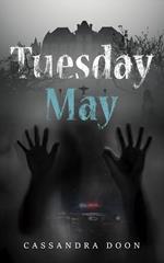 Tuesday May