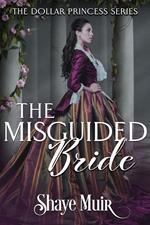 The Misguided Bride
