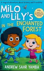 Milo and Lily’s Quest in the Enchanted Forest