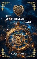 The Watchmaker's Heart