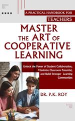 Master the Art of Cooperative Learning