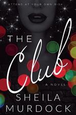 The Club: African American Urban Fiction Suspense Mystery