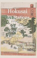 Hokusai 53 Stations of the Tokaido 1804 Vertical