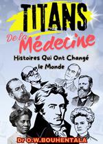 Titans de la Médecine