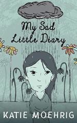 My Sad Little Diary