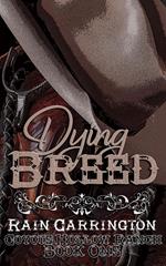 Dying Breed