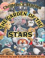 The Garden of the Stars: Children's Stories
