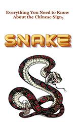 Everything You Need to Know About the Chinese Sign, Snake