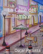 La Calle del Hambre