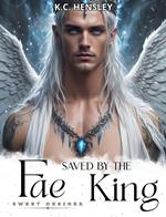 Saved by the Fae King