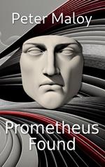 Prometheus Found