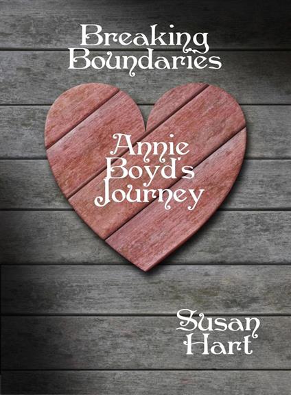 Breaking Boundaries Annie Boyd's Journey