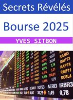 Bourse 2025 : Secrets Révélés