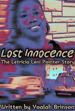 Lost Innocence: The Letricia Leni Pointer Story