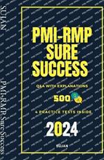 PMI-RMP Sure Success: Q&A with Explanations