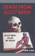 Death From Illicit Brew