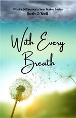 With Every Breath