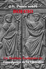 J.D. Ponce sobre Boecio: Un Análisis Académico de Consolación de la Filosofía