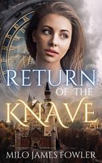 Return of the Knave