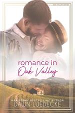 Romance in Oak Valley