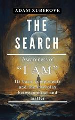 The Search