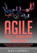 Agile Project Management with Scrum