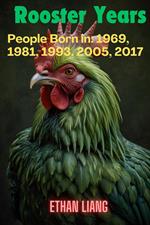 Rooster Years