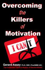 Overcoming the Killers of Motivation