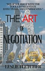 The Art of Negotiation