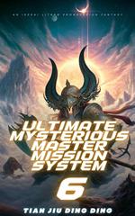 Ultimate Mysterious Master Mission System