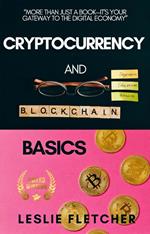 Cryptocurrency and Blockchain Basics