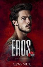 Eros: Dark Mafia Romance