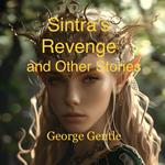 Sintra’s Revenge and Other Stories