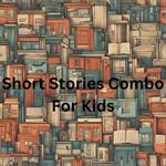 Short Stories Combo For Kids