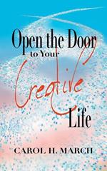 Open the Door to Your Creative Life
