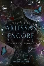 That's Life: Arlissa's Encore