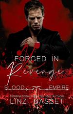 Forged in Revenge