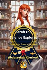 Sarah the Science Explorer