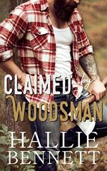 Claimed by the Woodsman