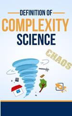 Definition of Complexity Science